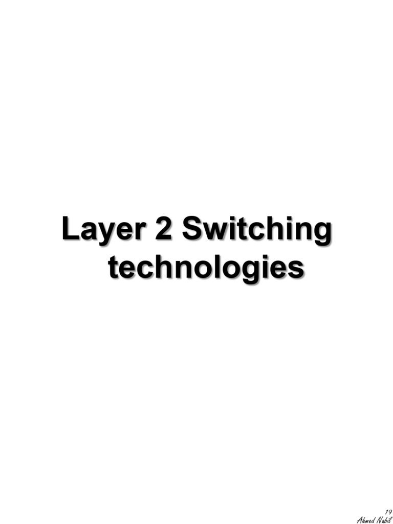 Layer 2 Switching