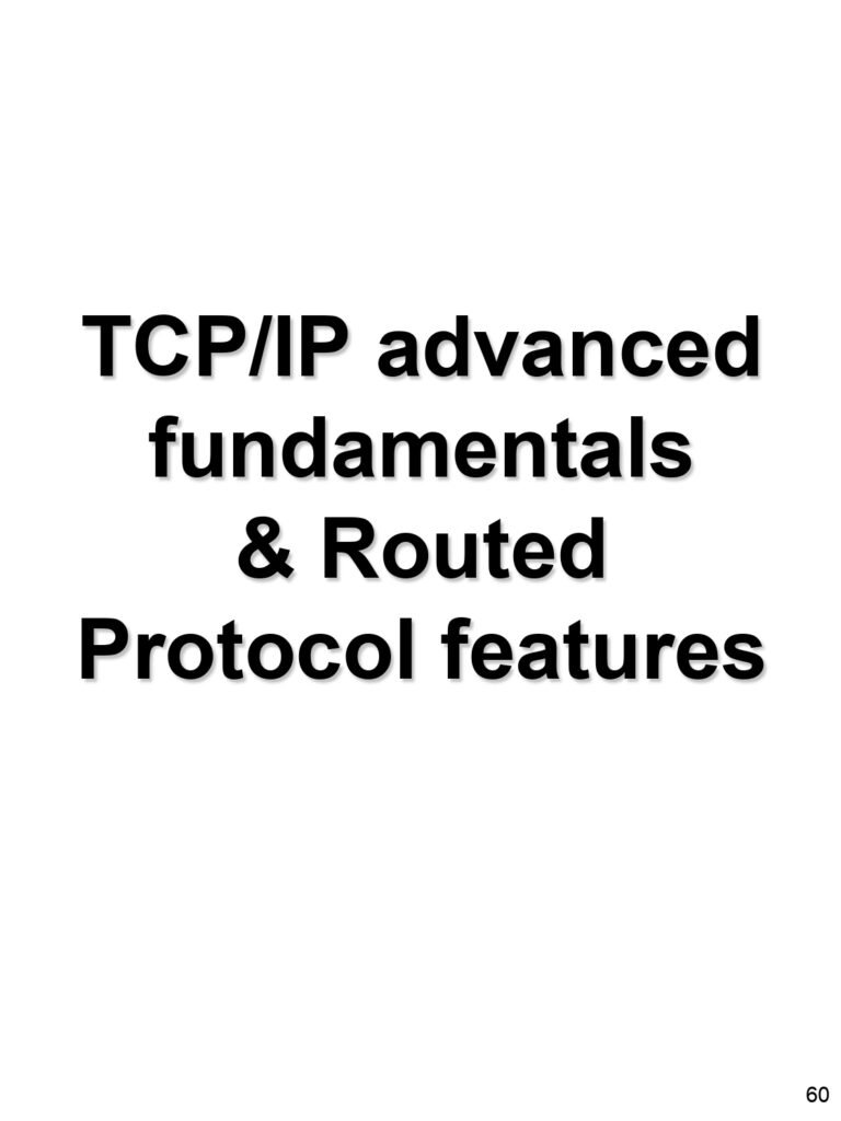 Summary Of TCP/IP Advanced Fundamentals and Routed Protocol Features PDF